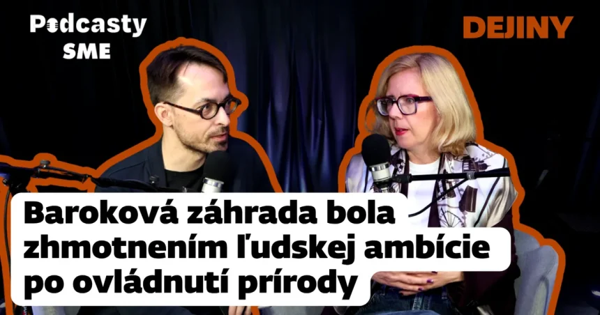Baroková záhrada stelesňovala ľudskú ambíciu ovládnuť prírodu